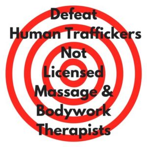 defeat human traffickers not massage therapists