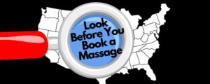 Look before you book a massage